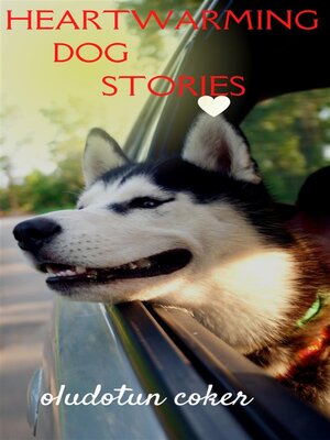 cover image of Heartwarming Dog Stories